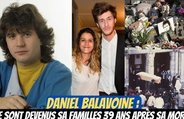 L'héritage de Daniel Balavoine : que sont devenus ses enfants ?